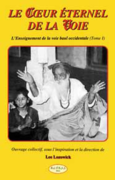 Le Coeur éternel de la voie