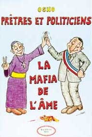 Prêtres et politiciens - La mafia de l'âme