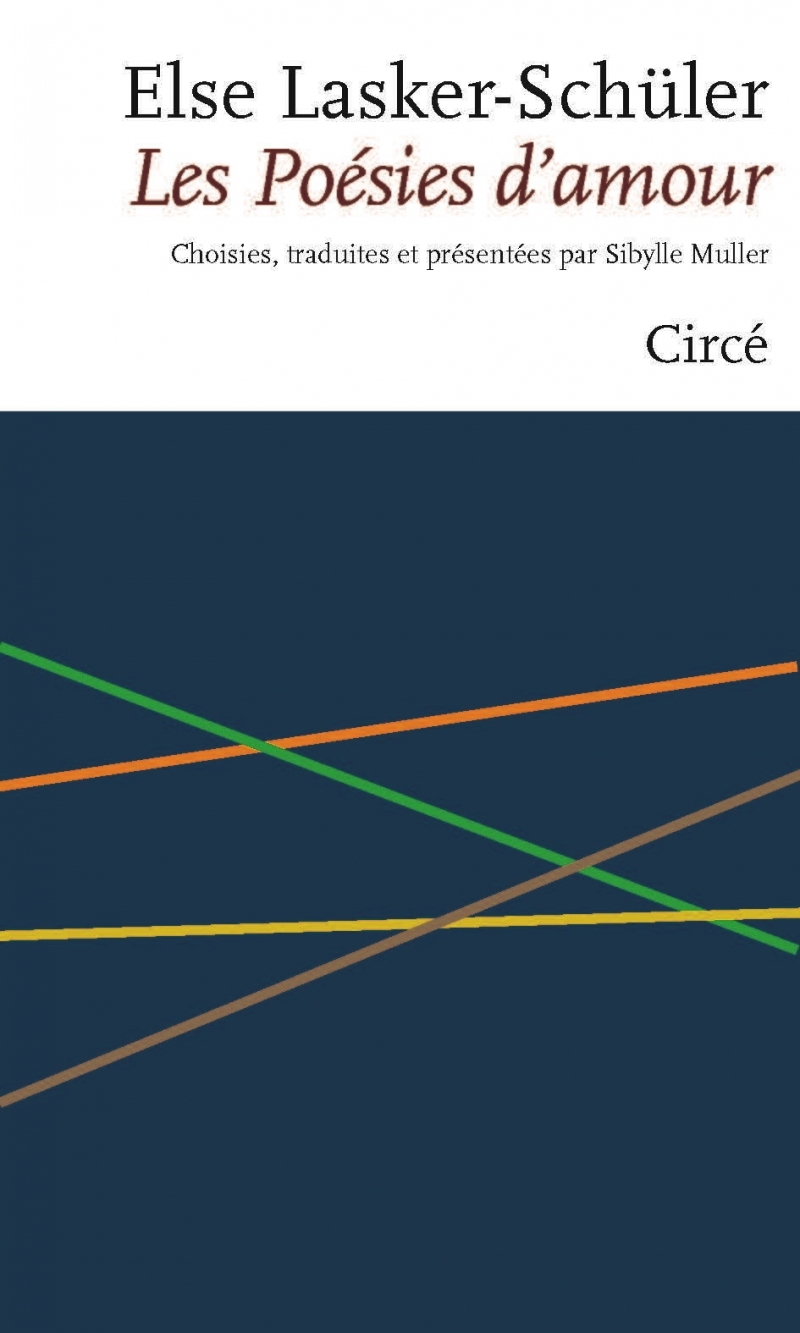 Les poésies d'amour - Else Lasker-Schüler - Bilingue FR/ALL