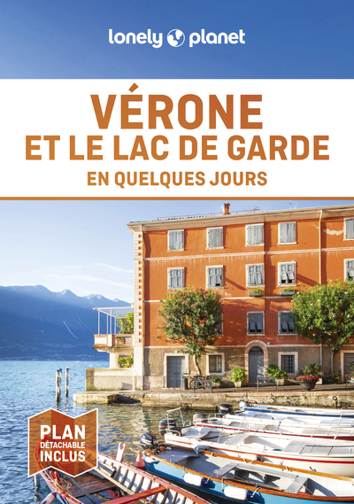 Vérone et le lac de Garde En quelques jours 1ed
