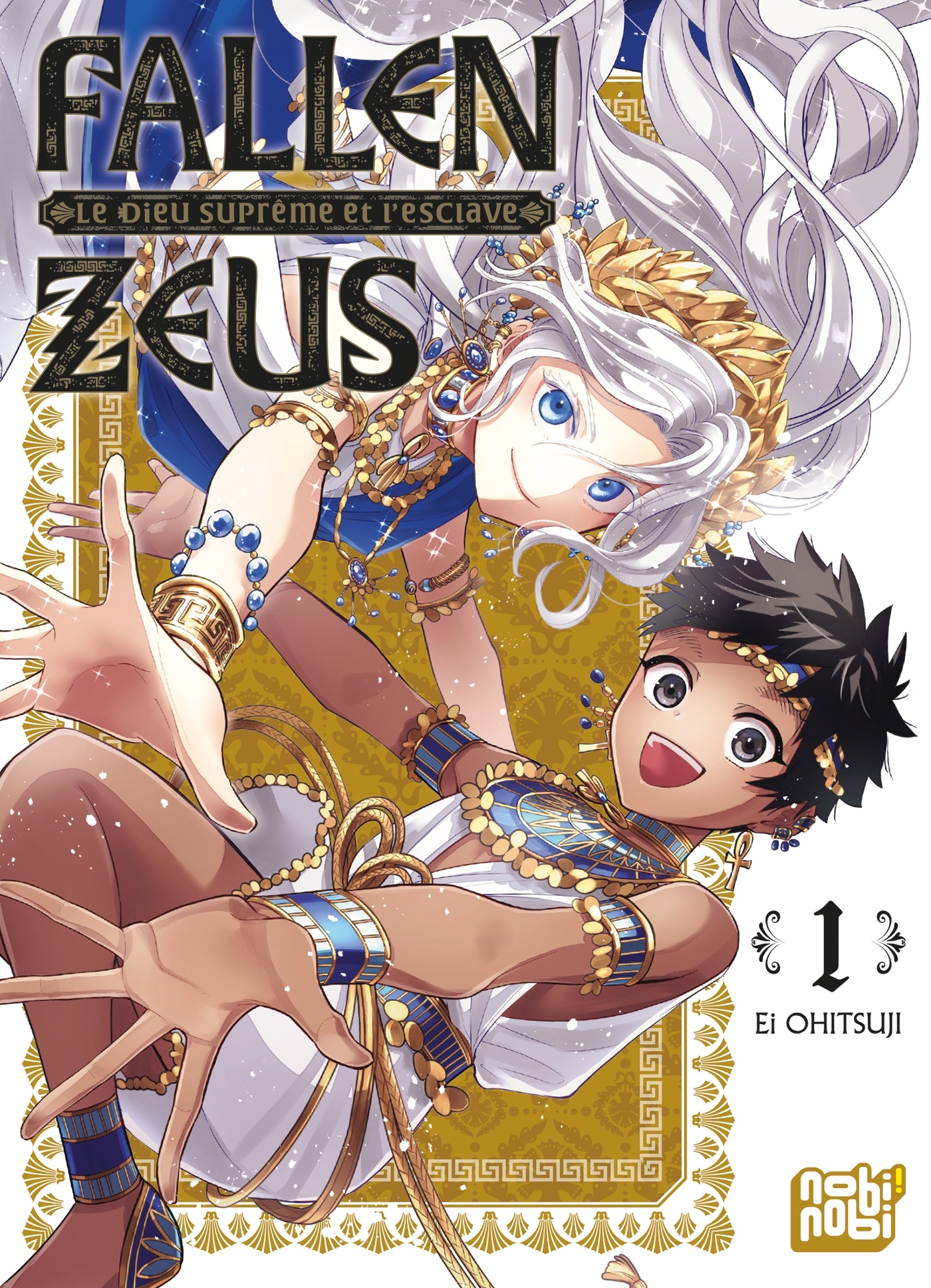 Fallen Zeus - Le Dieu Suprême et l'esclave T01