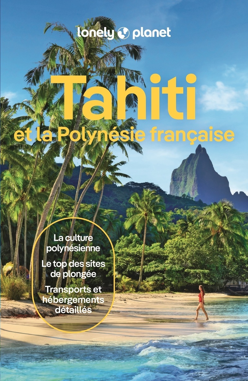Tahiti et la Polynésie française 10ed