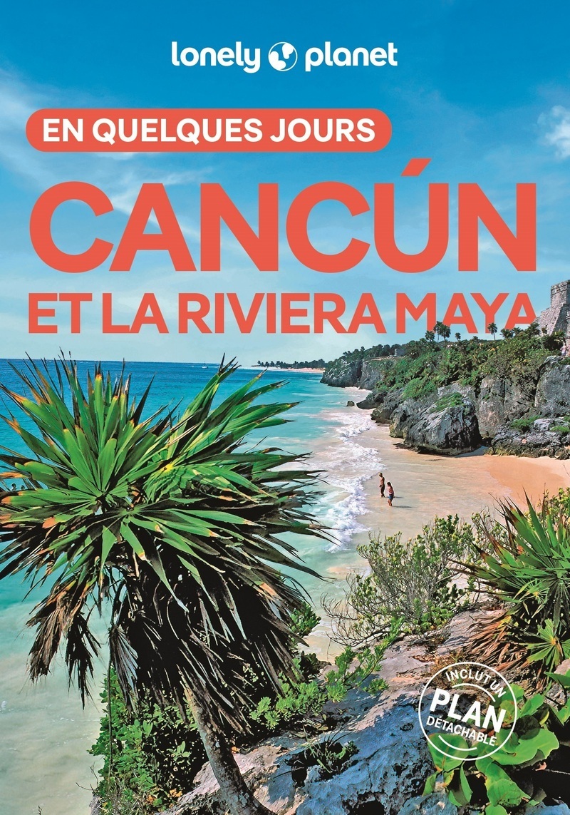 Cancun et la Riviera Maya En quelques jours 2ed