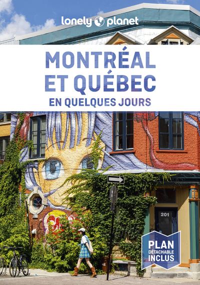 Montréal et Québec En quelques jours 5