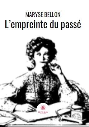 L’empreinte du passé