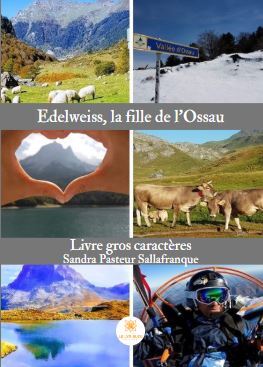 Edelweiss, la fille de l'Ossau