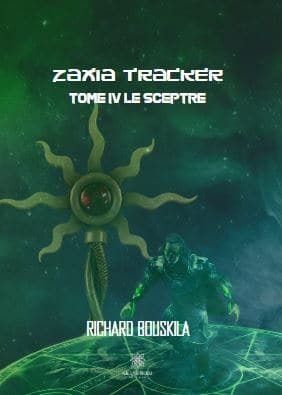 Zaxia Tracker Tome IV Le sceptre