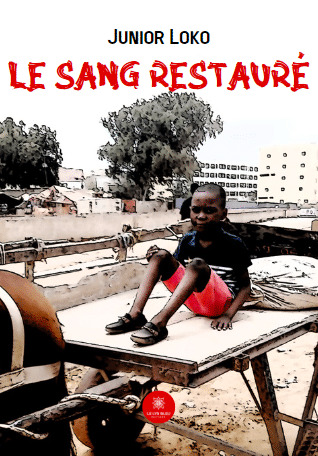 Le sang restauré