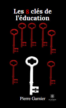 Les 8 clés de l'éducation