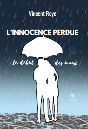 L’innocence perdue : Le début des maux
