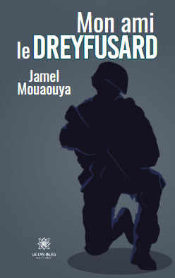 Mon ami le dreyfusard