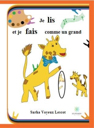 Je lis et je fais comme un grand