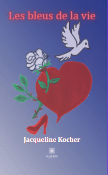 Les bleus de la vie