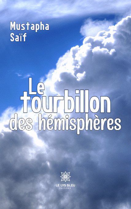 Le tourbillon des hémisphères
