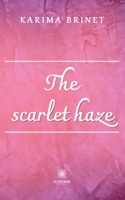 The scarlet haze