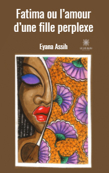 Fatima ou l'amour d'une fille perplexe