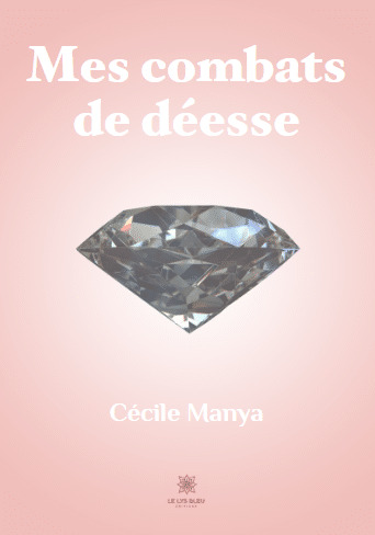 Mes combats de déesse