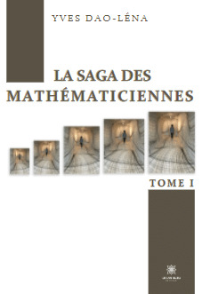La saga des mathématiciennes