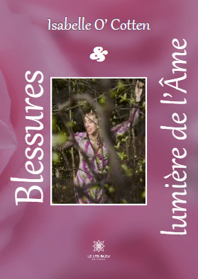 Blessures et lumière de l'Âme