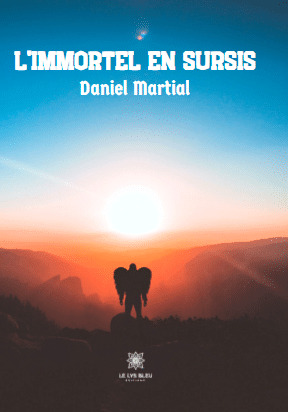 L’immortel en sursis