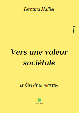 Vers une valeur sociétale