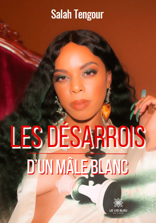 Les désarrois d'un mâle blanc