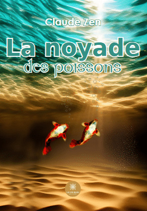 La noyade des poissons