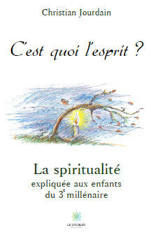 C'est quoi l'esprit ?