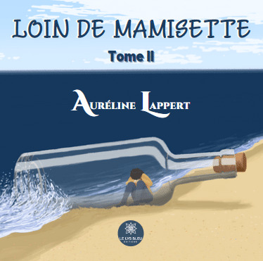 Loin de Mamisette