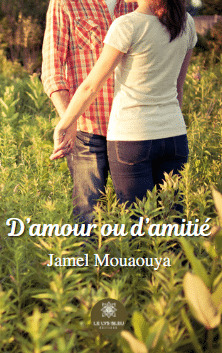 D'amour ou d'amitié