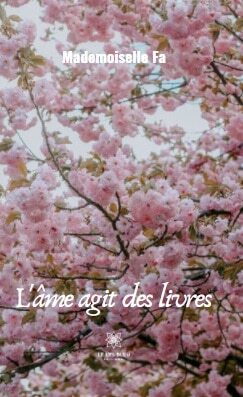 L'âme agit des livres