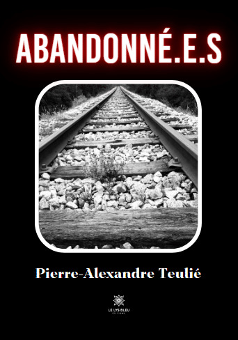 Abandonné.e.s