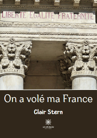 On a volé ma France