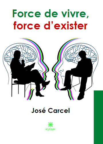 Force de vivre,force d'exister