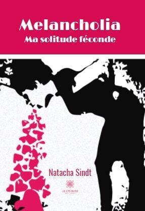 Melancholia : Ma solitude féconde