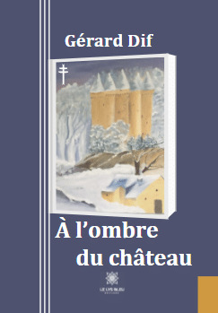 A l'ombre du Château