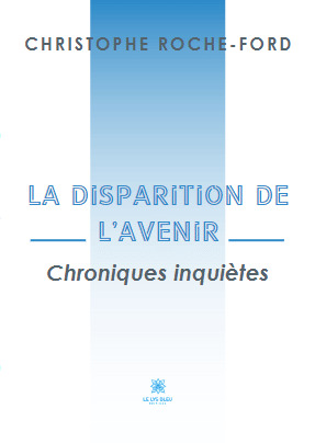 La disparition de l'avenir