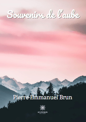 Souvenirs de l'aube