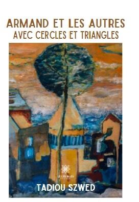 Armand et les autres Avec cercles et triangles