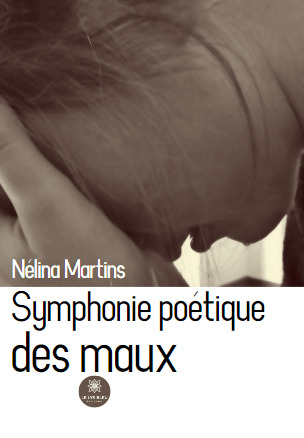Symphonie poétique des maux