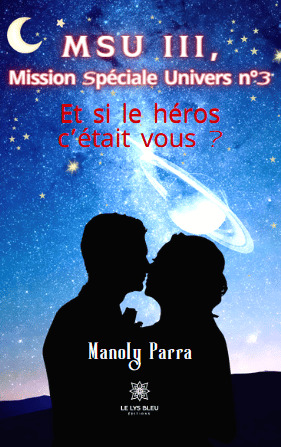 MSU III, Mission Spéciale Univers n°3