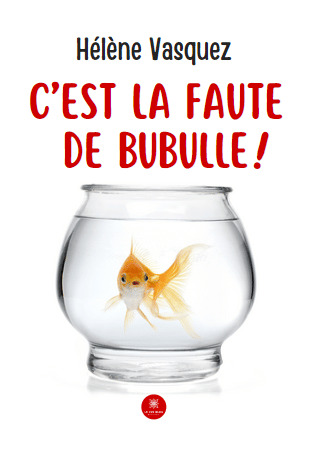 C’est la faute de Bubulle !