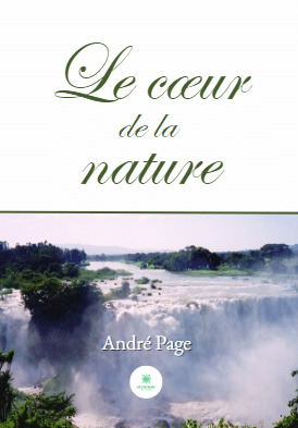 Le coeur de la nature
