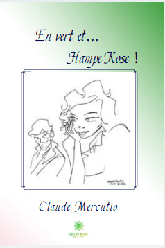 En vert et... Hampe Rose
