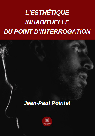 L'esthétique inhabituelle du point d'interrogation