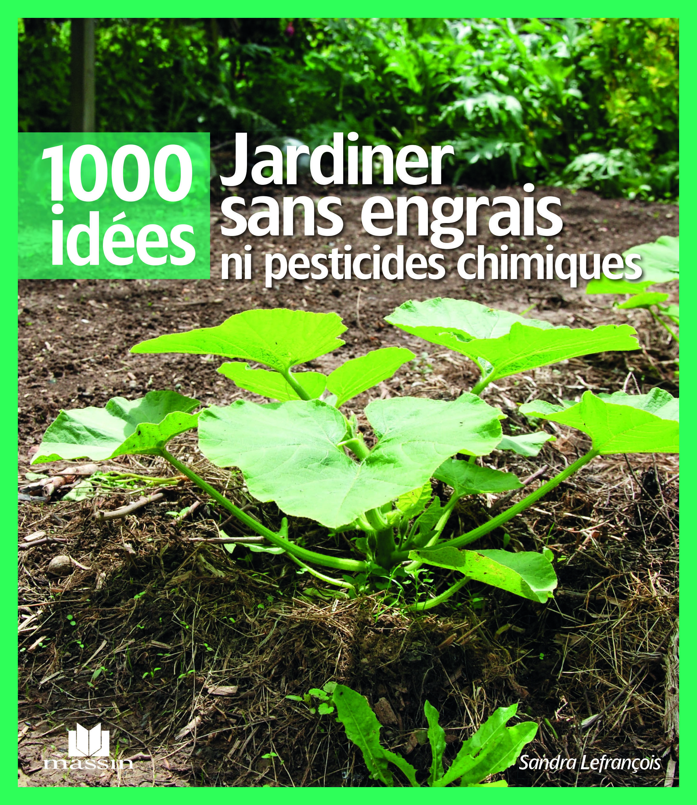 Jardiner sans engrais ni pesticide chimique