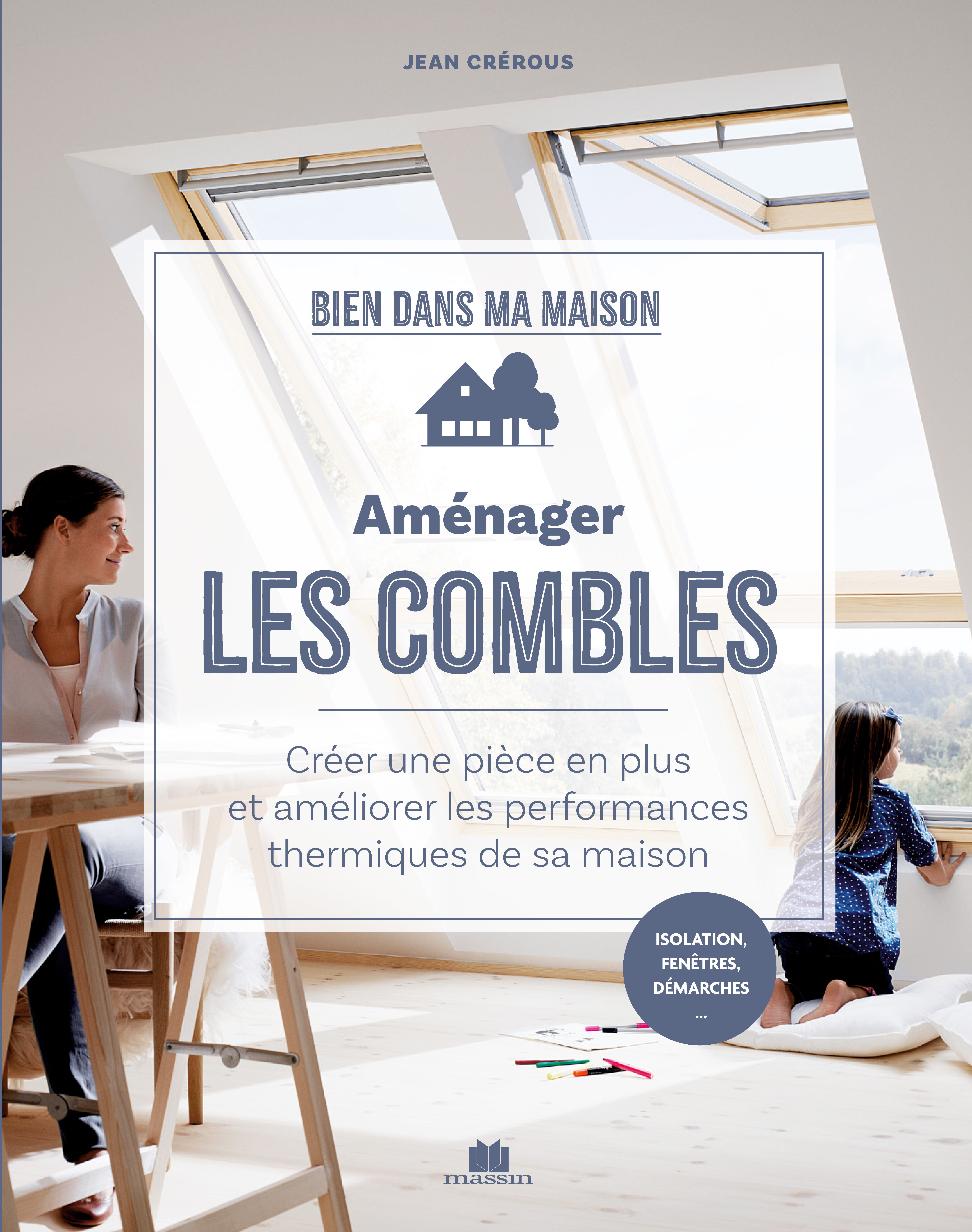 Aménager les combles