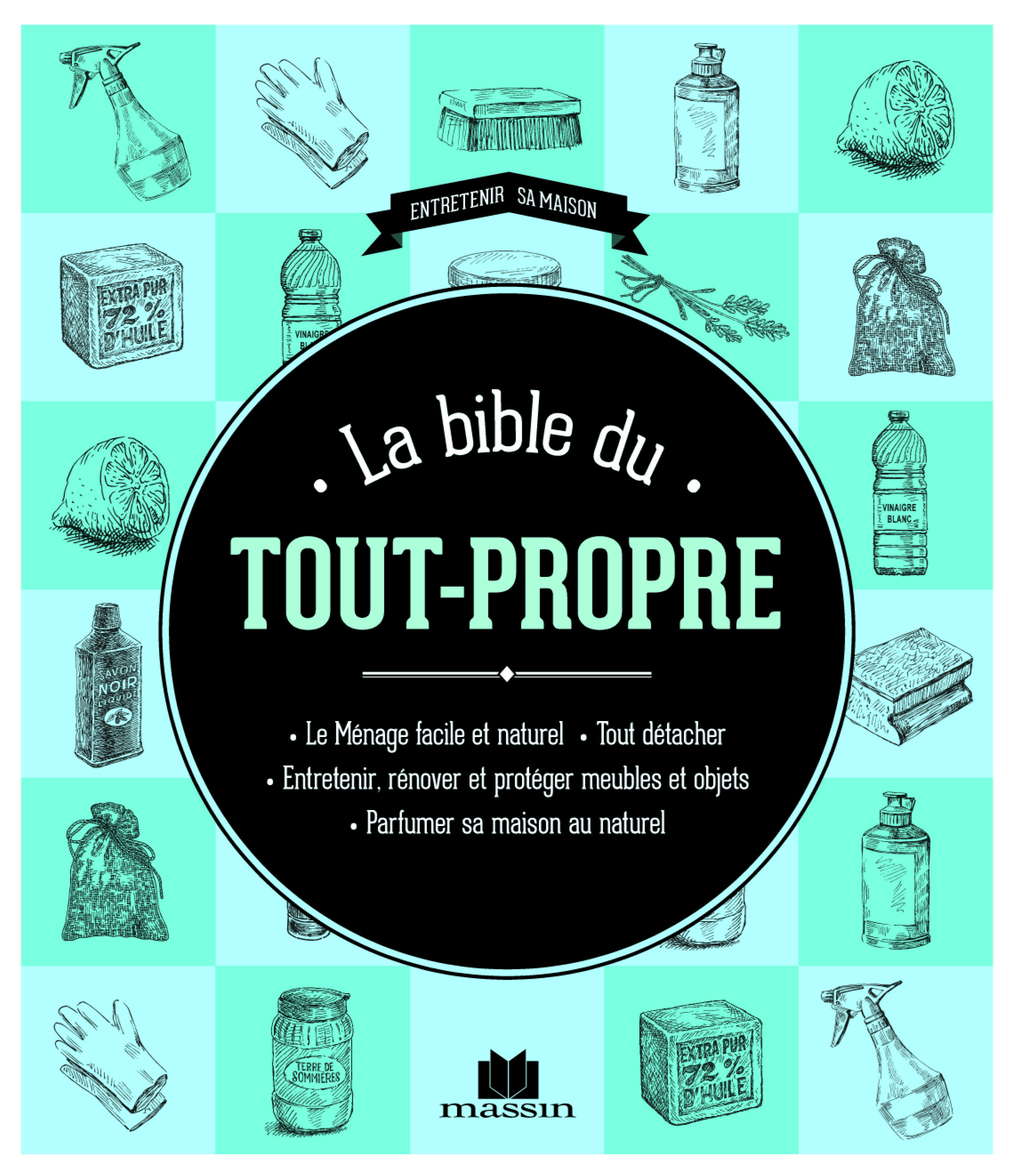 La bible du tout propre