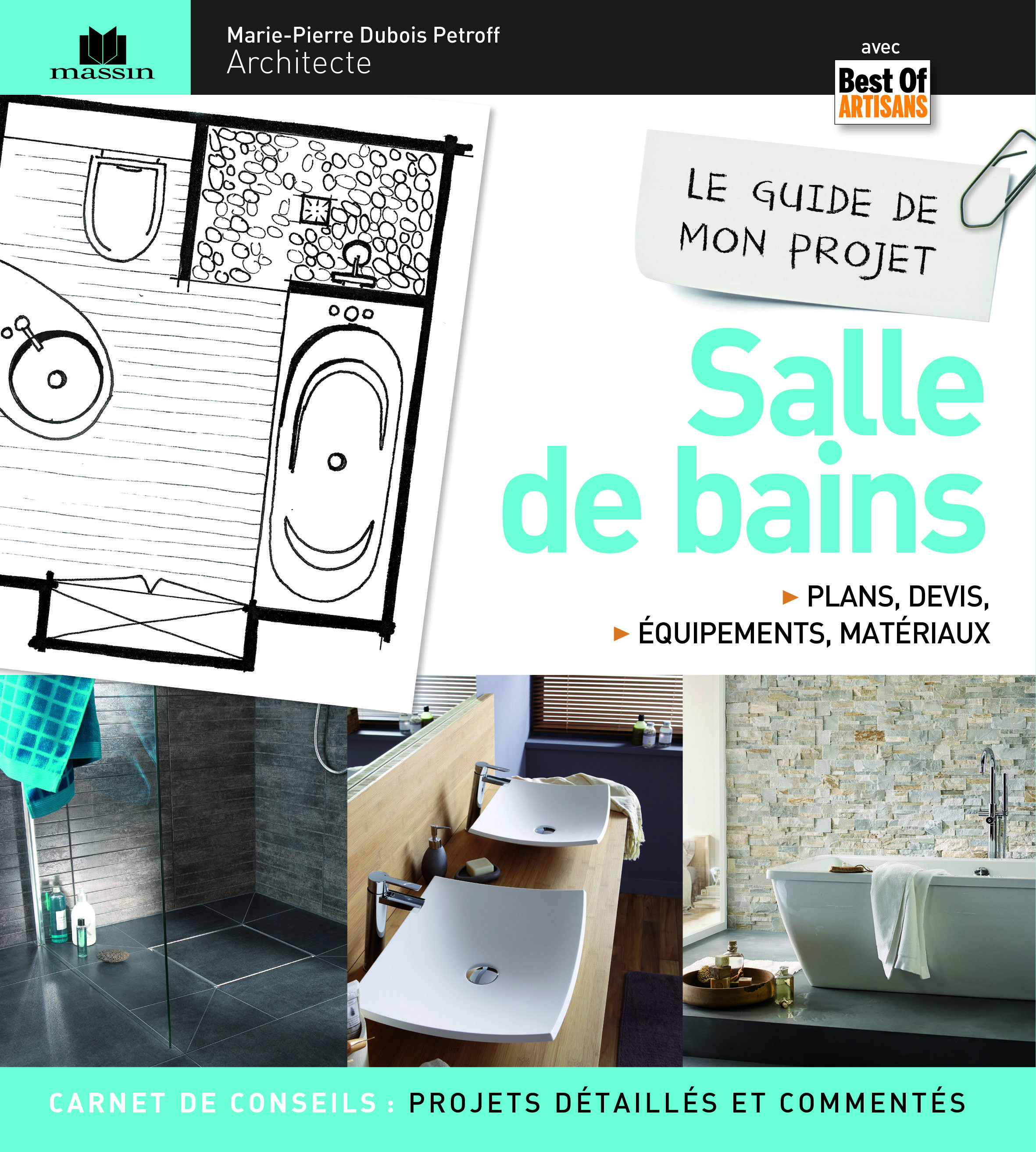 Le guide de mon projet de salle de bains