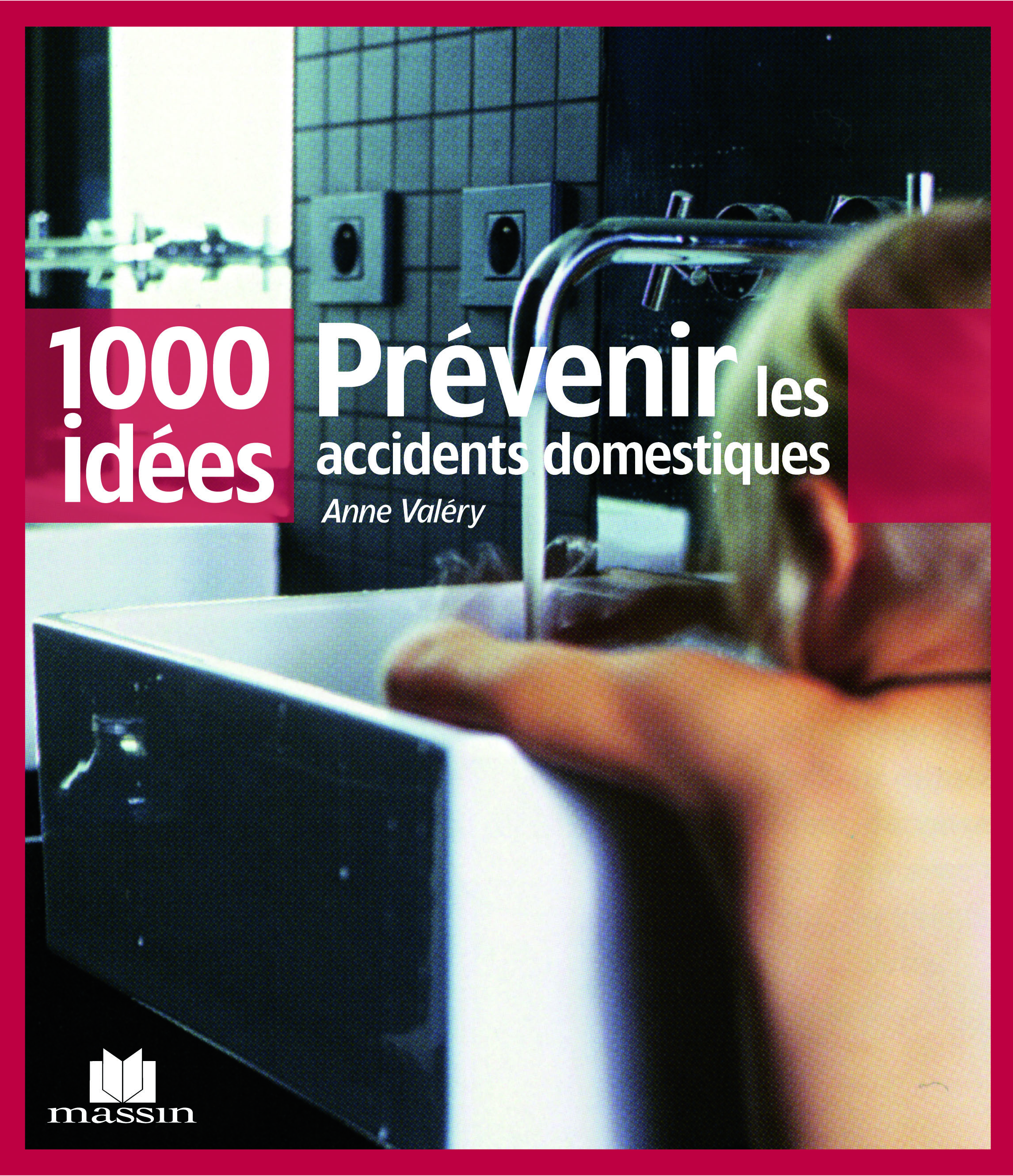 Prévenir les accidents domestiques